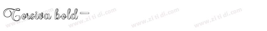 Corsiva bold字体转换 Corsiva bold字体转换